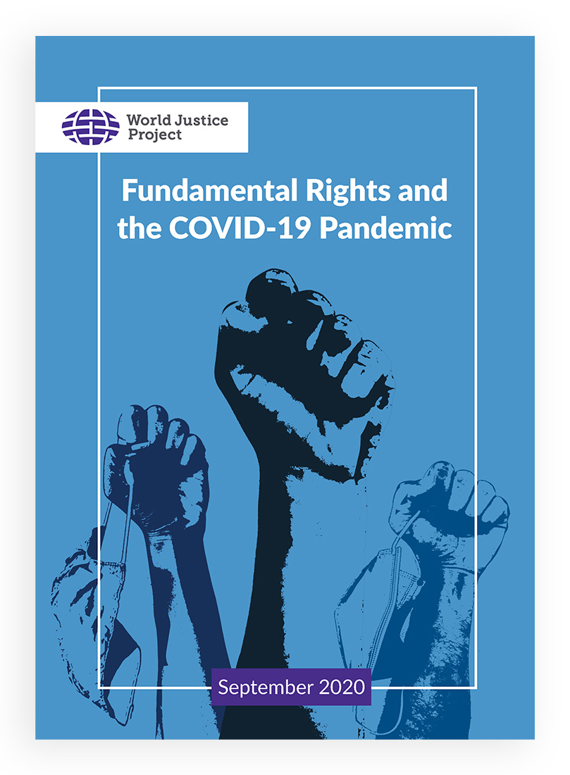 Fundamental Rights and the COVID-19 Pandemic WJP Policy Brief
