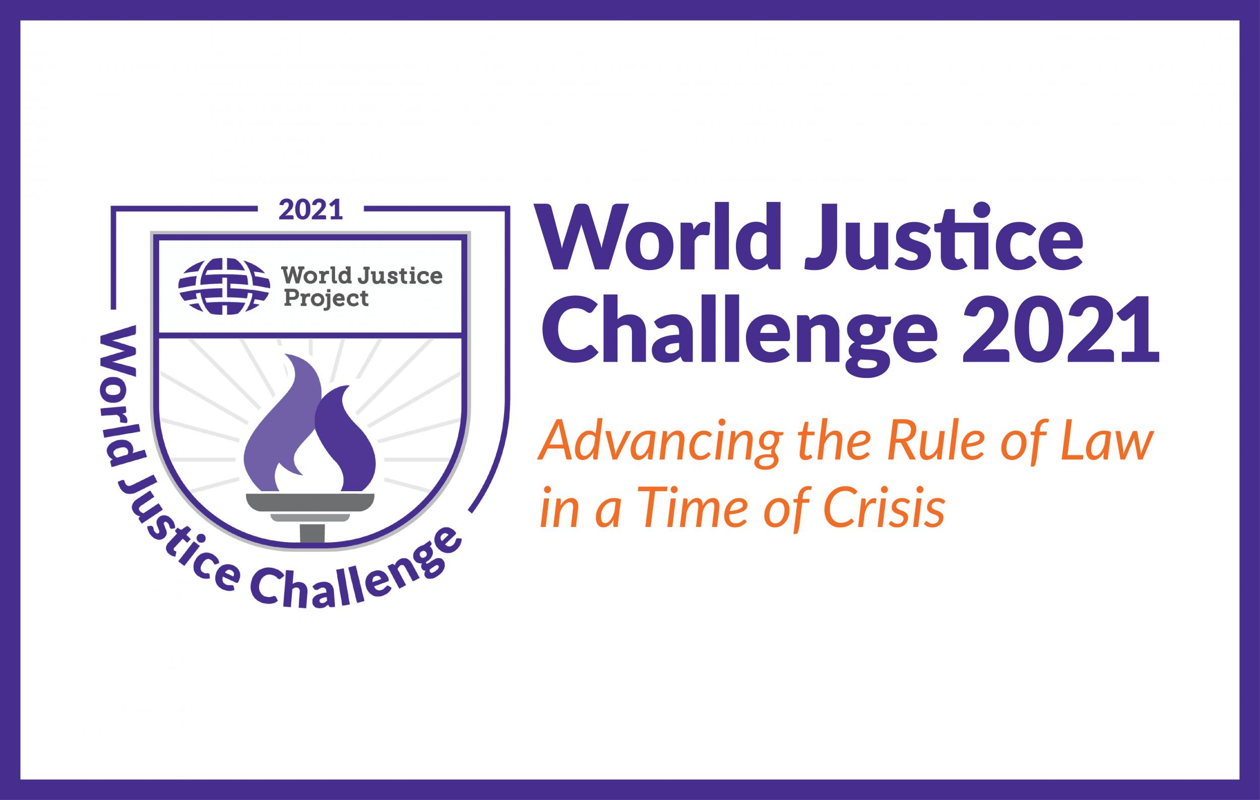 World Justice Challenge World Justice Project