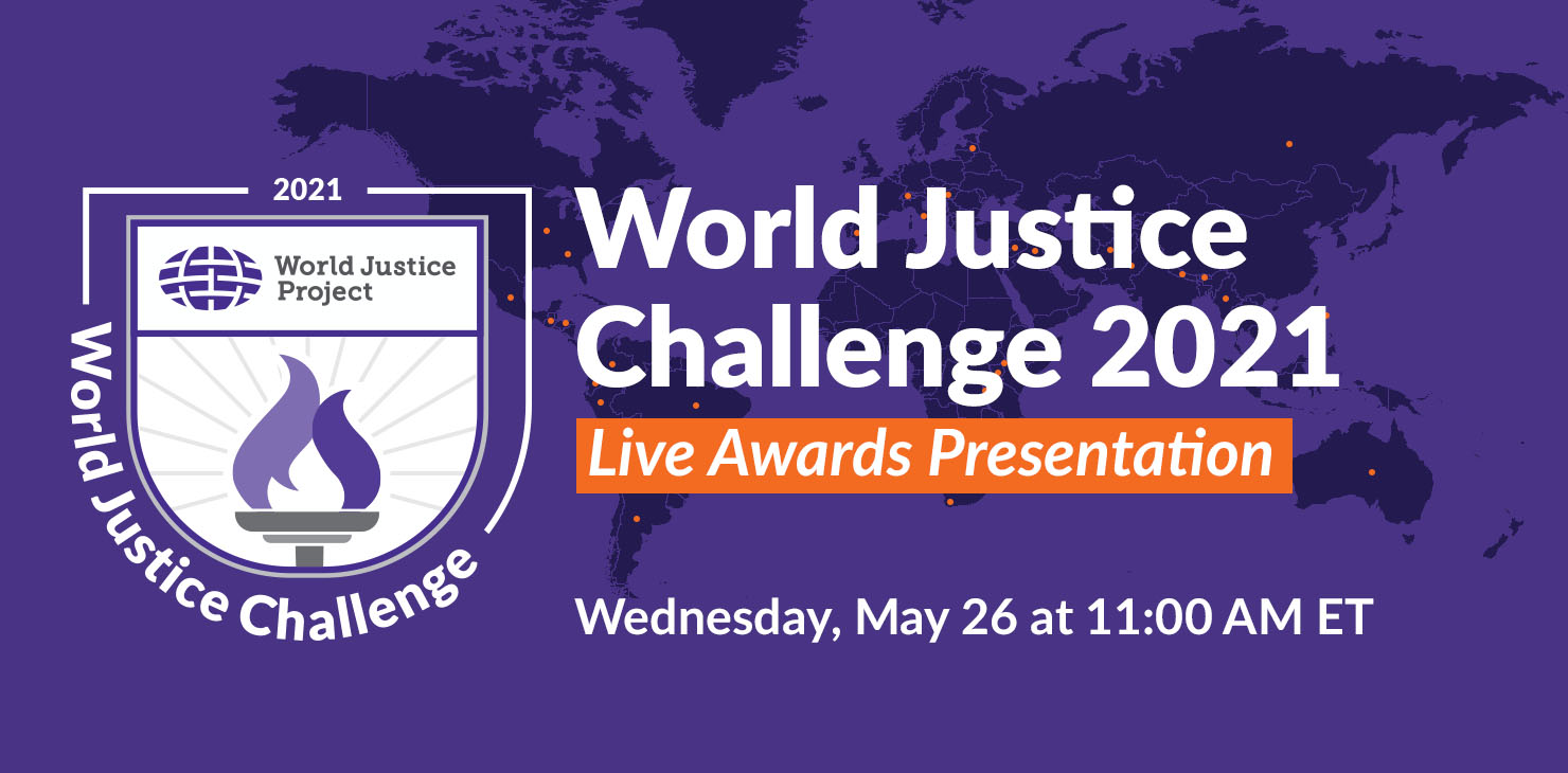 World Justice Challenge 2021 Live Awards Presentation