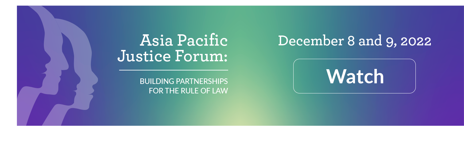 Asia Pacific Justice Forum 2022