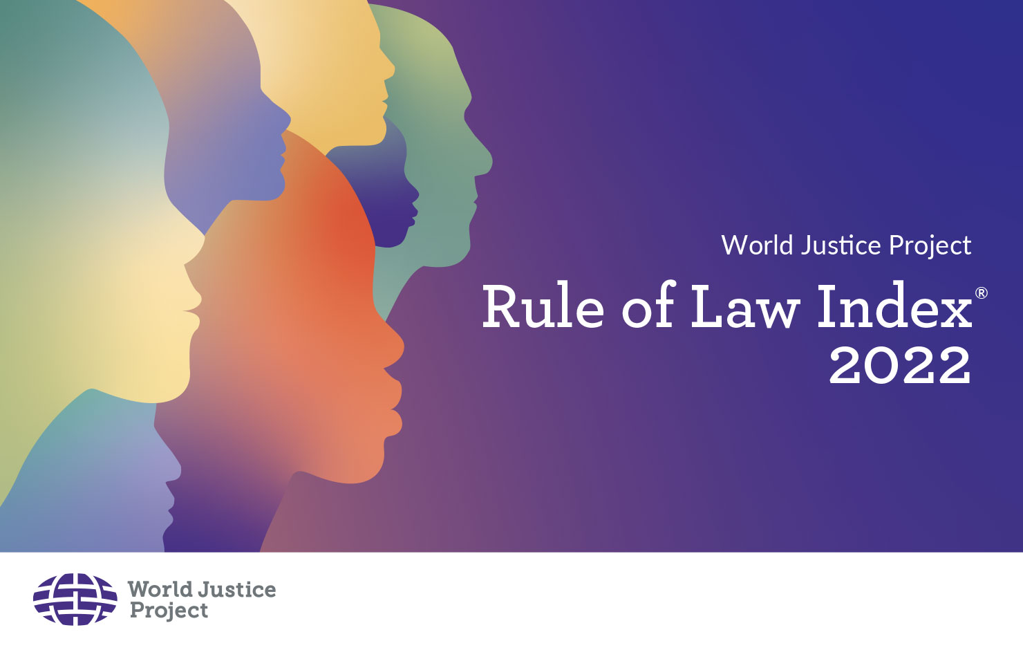 The 2022 edition of the WJP Rule of Law Index