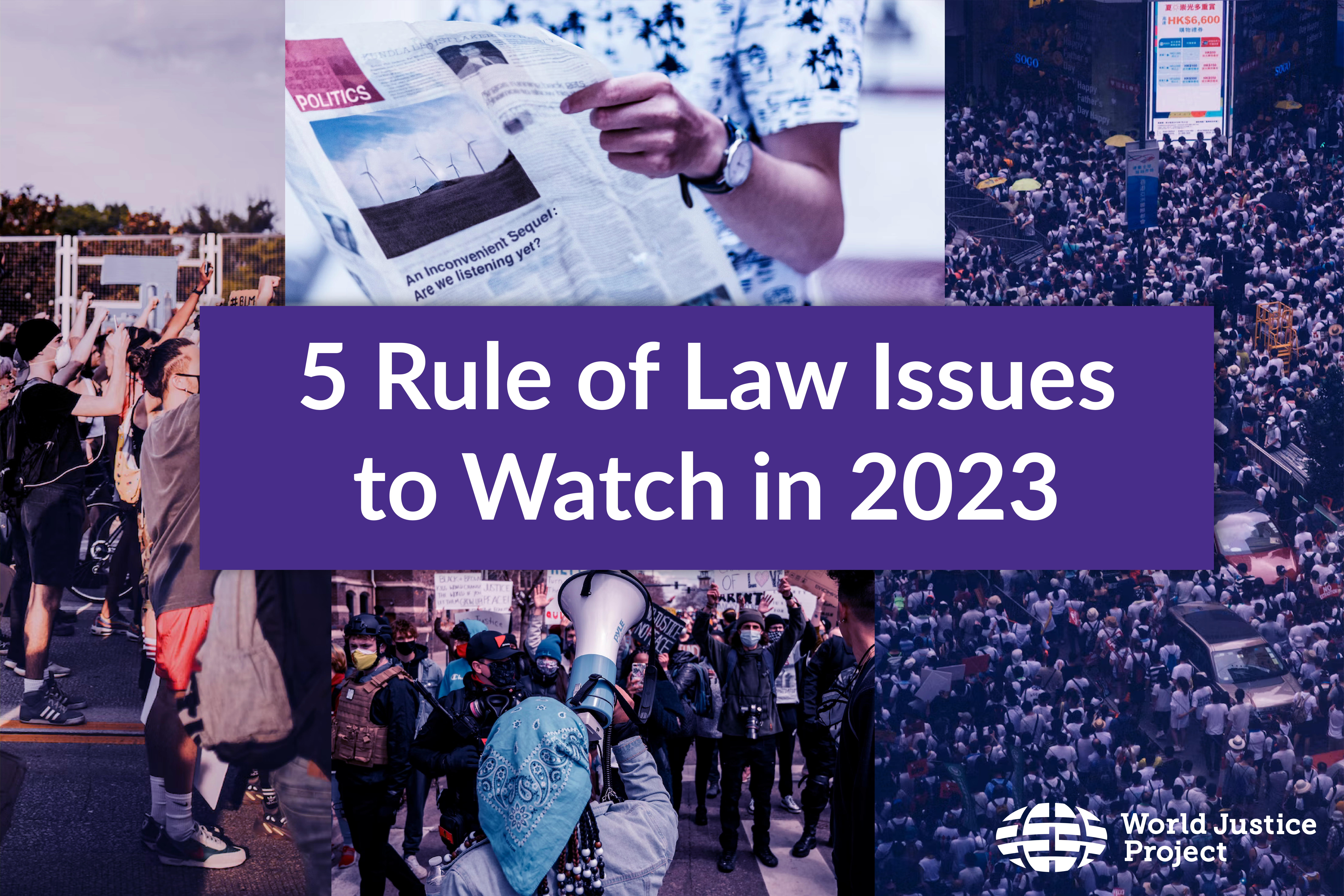 A collage of rule of law images with the text "5 Rule of Law Issues to Watch in 2023"