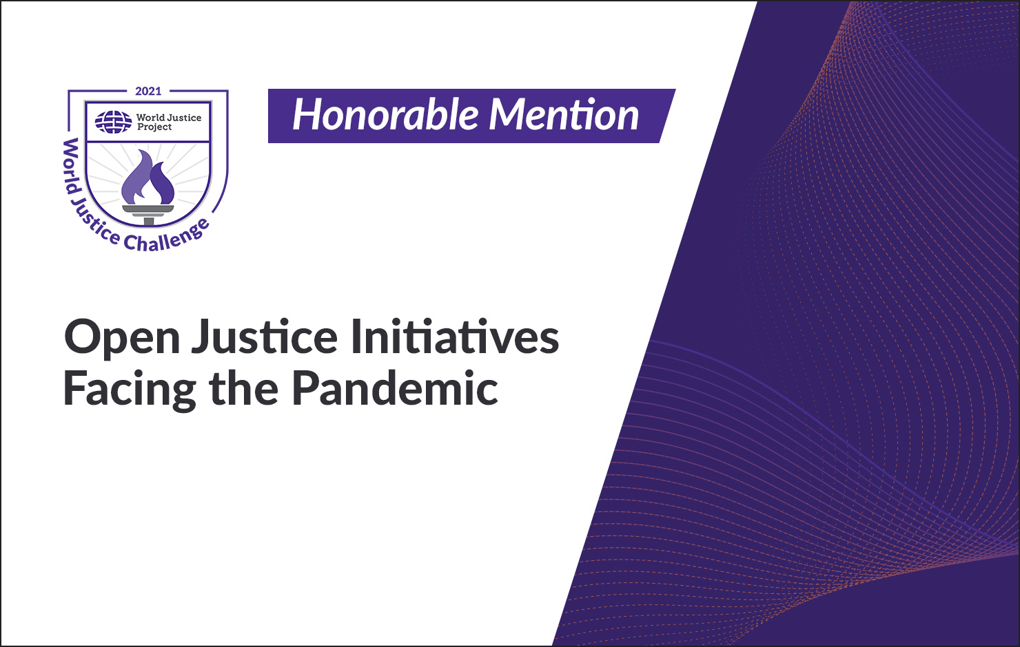 Open Justice Initiatives Facing the Pandemic