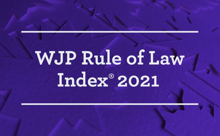 WJP Rule of Law Index 2021