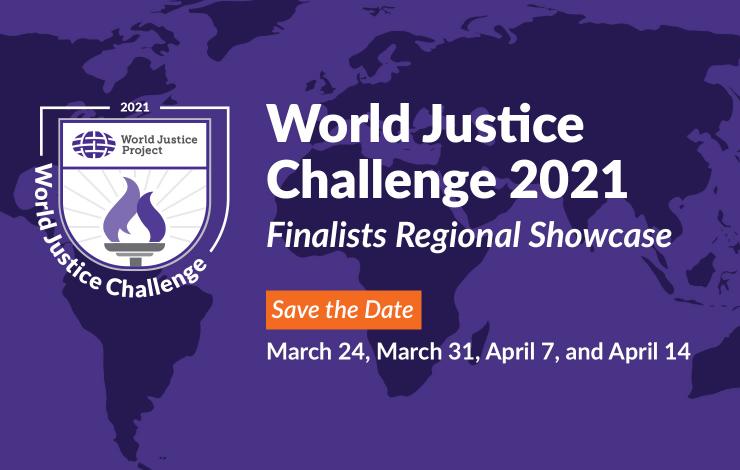 World Justice Challenge 2021 Finalists Regional Showcase