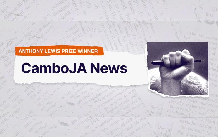 CamboJA Wins WJP’s Anthony Lewis Journalism Prize