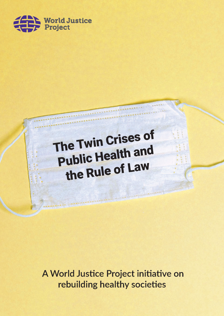 The Twin Crises of Public Health and the Rule of Law